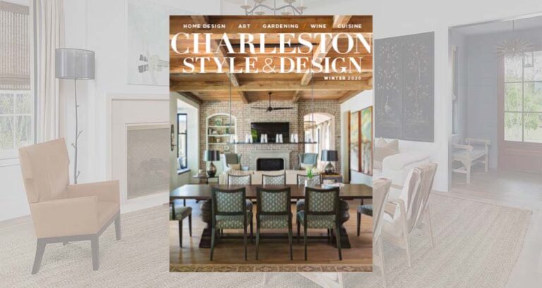 Press Charleston   Charleston Style Design Winter 2020 Cover Feature Alair 768x409 