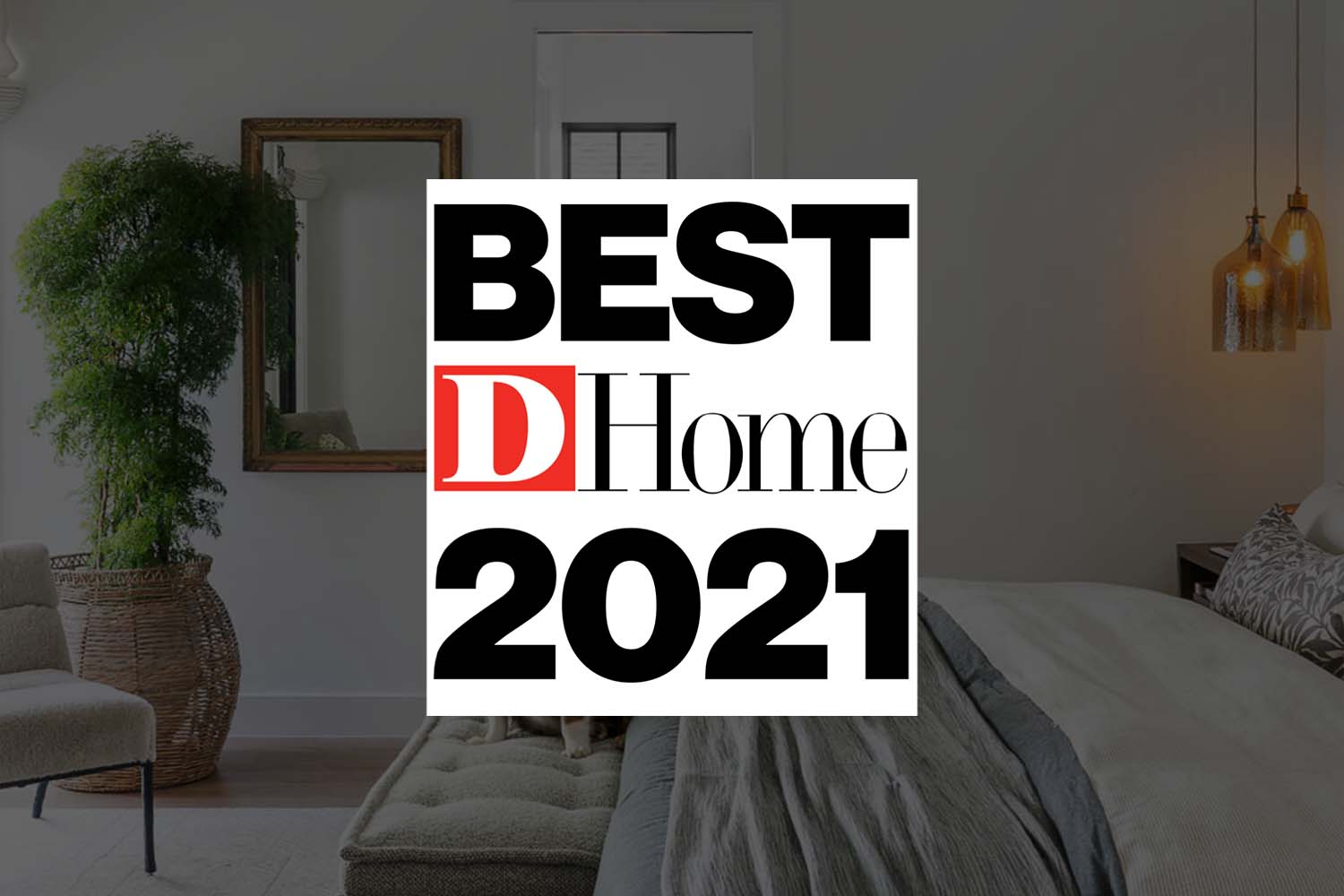 D HOME BEST HOME AWARD 2021